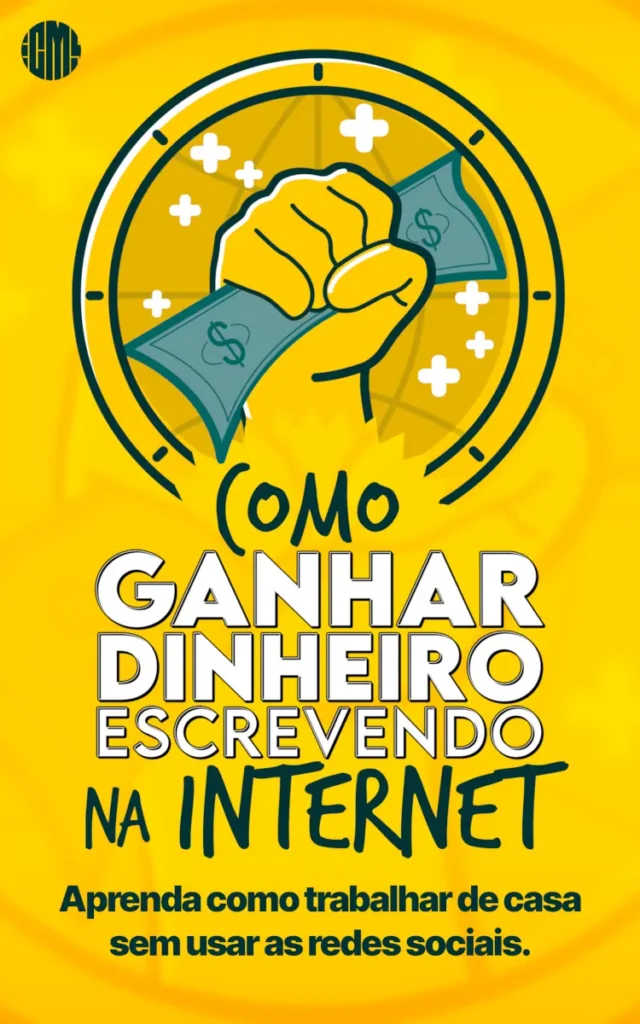 Capa do livro "Como Ganhar Dinheiro Escrevendo na Internet".